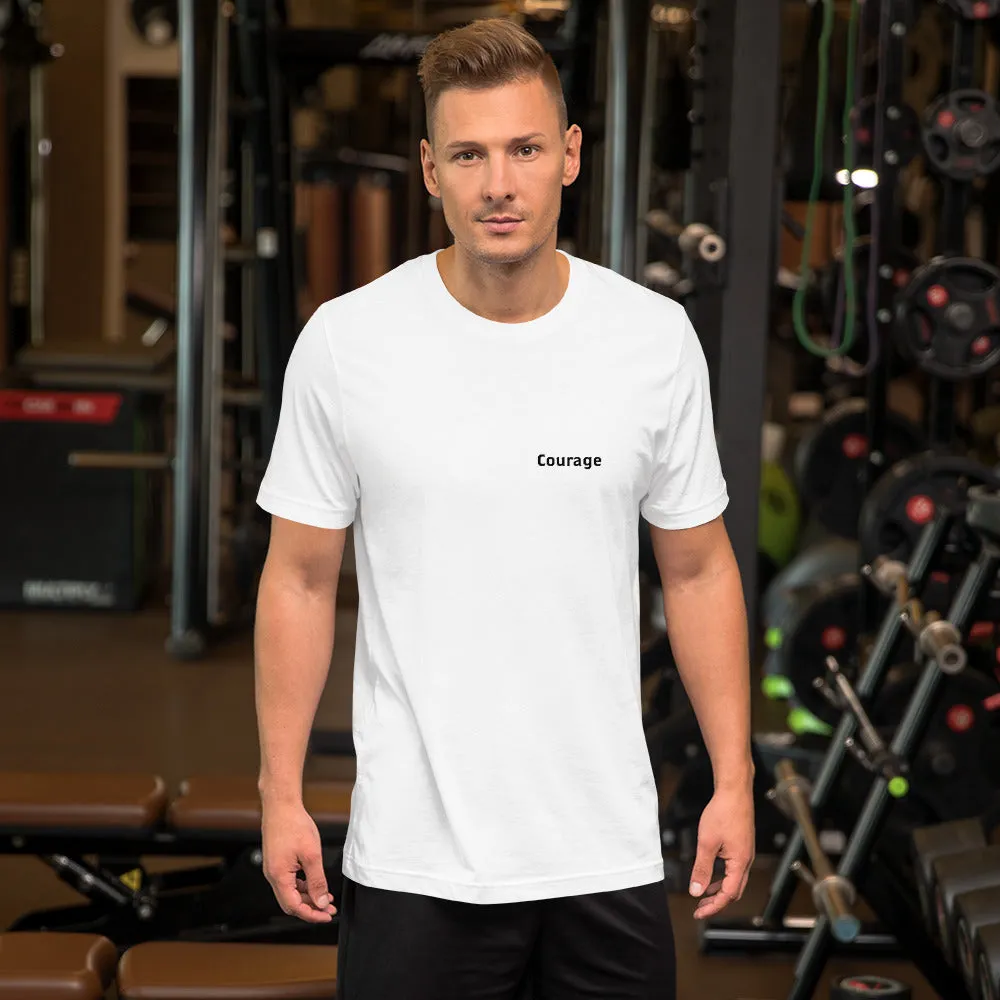 "Courage" - Black & White T-shirt